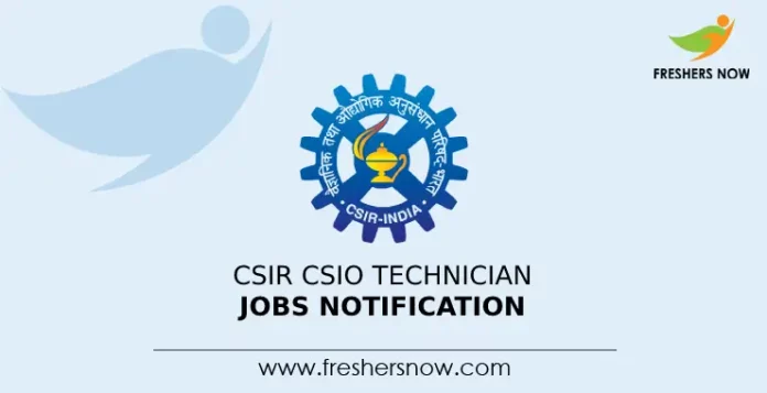 CSIR CSIO Technician Jobs