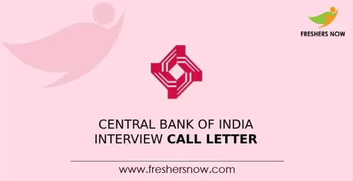 Central Bank of India Interview Call Letter