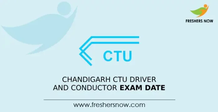Chandigarh CTU Driver and Conductor Exam Date