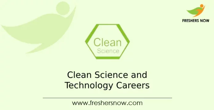 Clean Science and Technology Careers