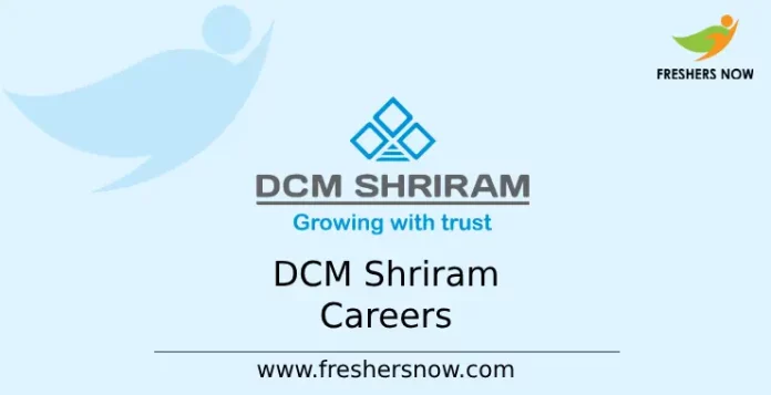 DCM Shriram Careers