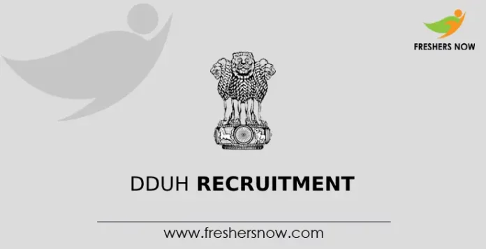 DDUH Recruitment