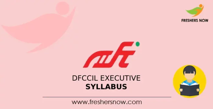 DFCCIL Executive Syllabus