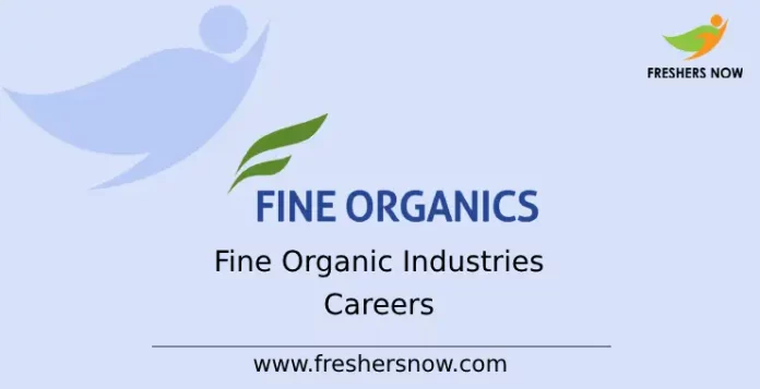Fine Organic Industries Careers