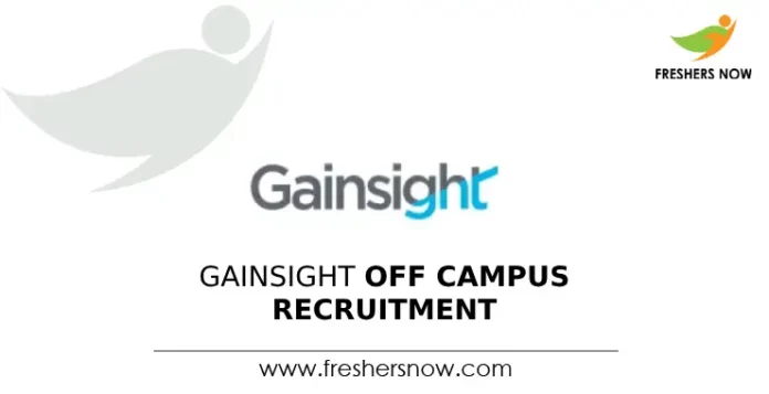 Gainsight Off Campus Recruitment