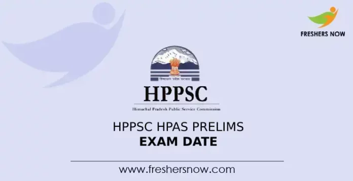 HPPSC HPAS Prelims Exam Date