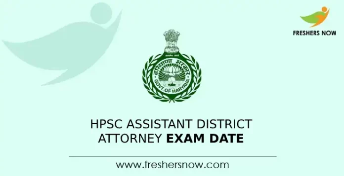 HPSC Assistant District Attorney Exam Date