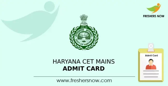 Haryana CET Mains Admit Card