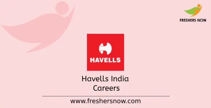 Havells India Limited Careers