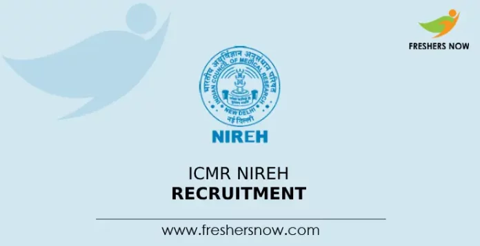ICMR NIREH Recruitment Notification