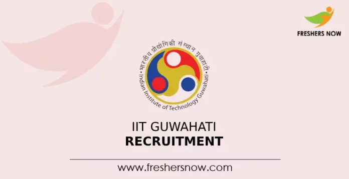 IIT Guwahati Recruitment