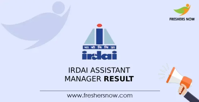 IRDAI Assistant Manager Result