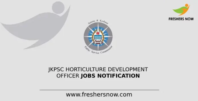 JKPSC Horticulture Development Officer Jobs Notification
