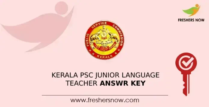 Kerala PSC Junior Language Teacher Answr Key