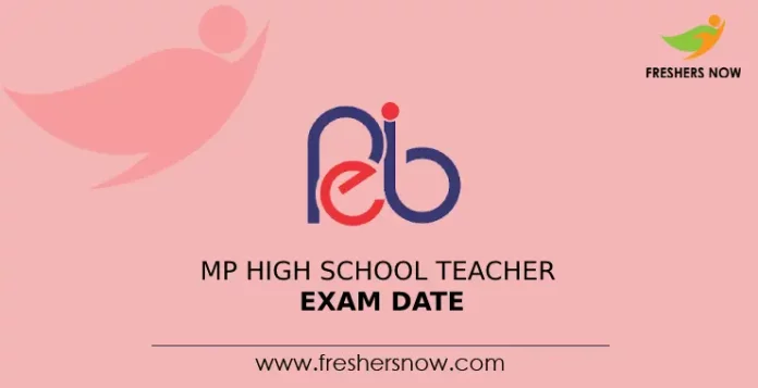 MP High School Teacher Exam Date