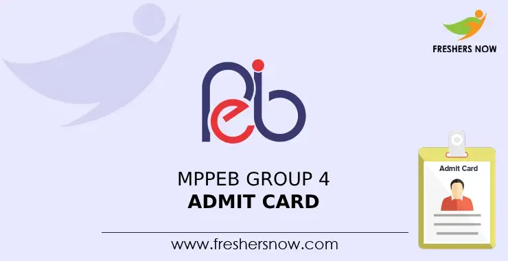 Mppeb Group 4 Admit Card 2023 Out Check Exam Date 