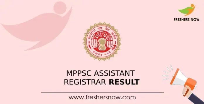 MPPSC Assistant Registrar Result