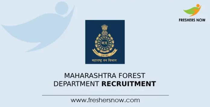 Maharashtra Forest Department Recruitment