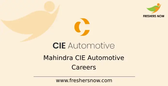 Mahindra CIE Automotive Careers