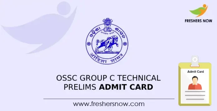 OSSC Group C Technical Prelims Admit Card
