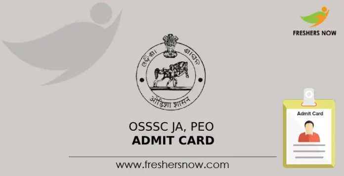 OSSSC JA, PEO Admit Card