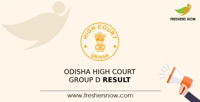 Odisha High Court Group D Result