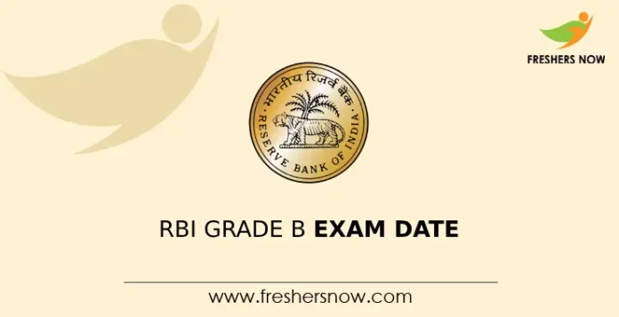 RBI Grade B Exam Date