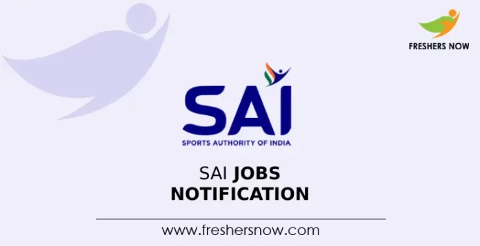 SAI Jobs Notification