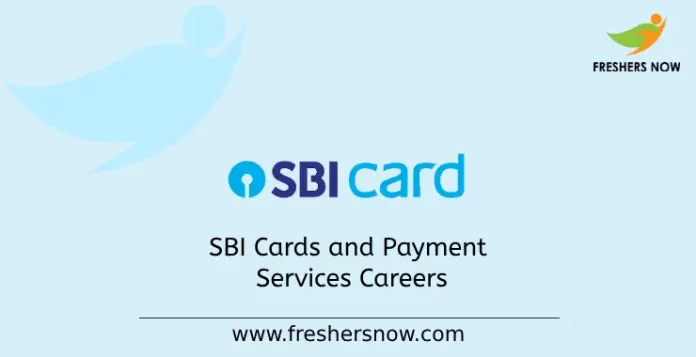 SBI Cards and Payment Services Limited Careers