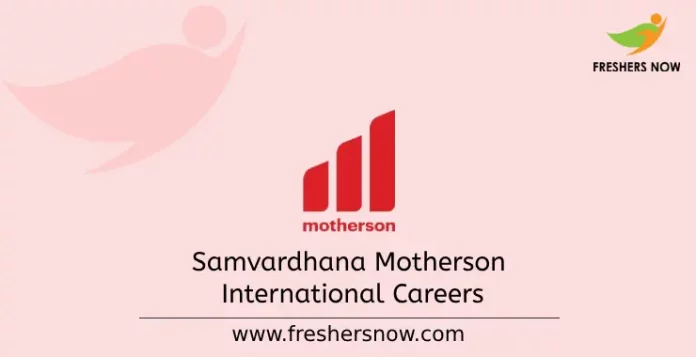 Samvardhana Motherson International Careers