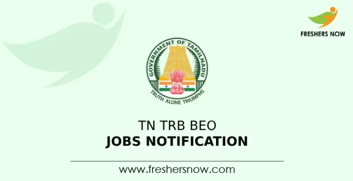 TN TRB BEO Jobs Notification