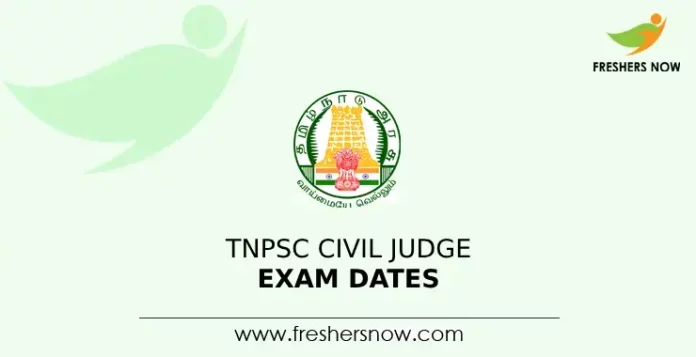 TNPSC Civil Judge Exam Dates
