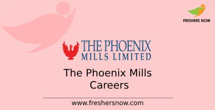 The Phoenix Mills Careers