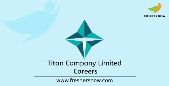 Titan Company Limited Careers