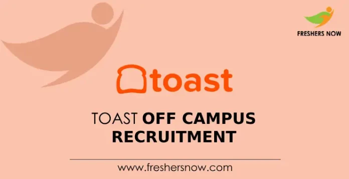 Toast Off Campus Recruitment