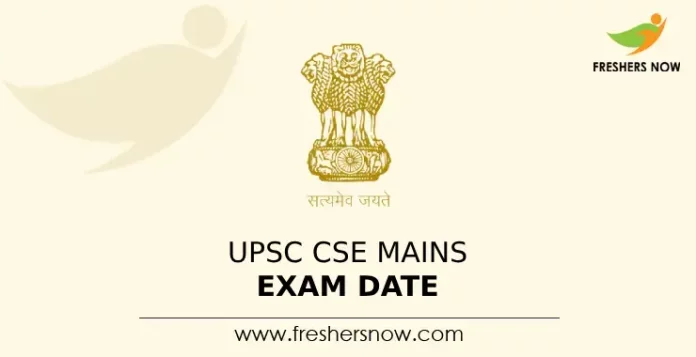UPSC CSE Mains Exam Date