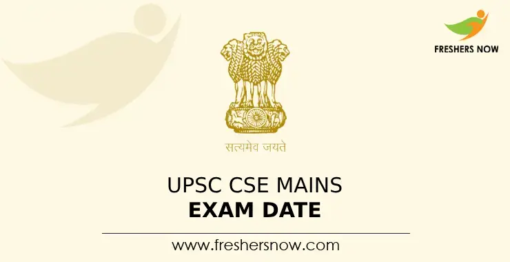 Upsc Cse Mains Exam Dates Announced