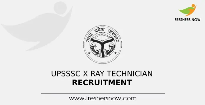 UPSSSC X Ray Technician Recruitment