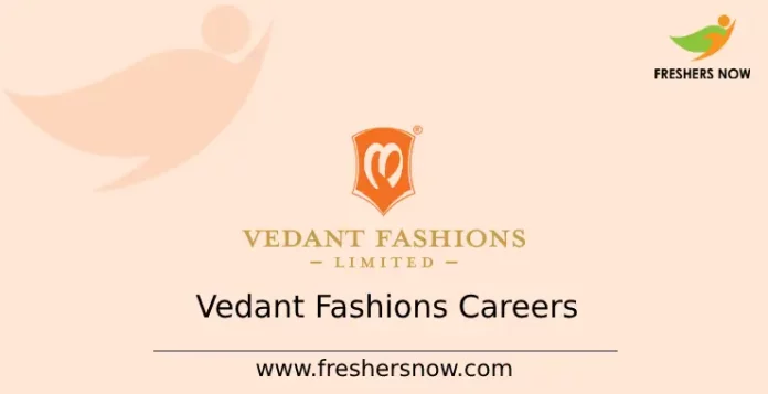 Vedant Fashions careers (1)
