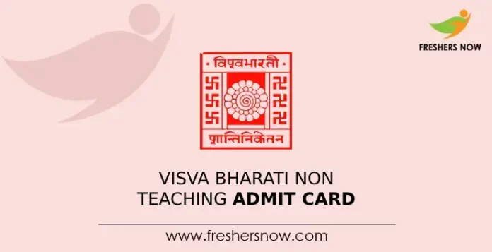 Visva Bharati Non Teaching Admit Card