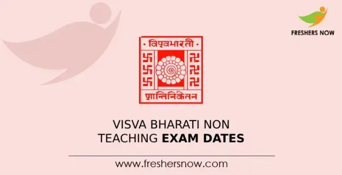 Visva Bharati Non Teaching Exam Date