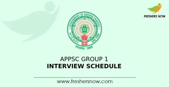 APPSC Group 1 Interview Schedule