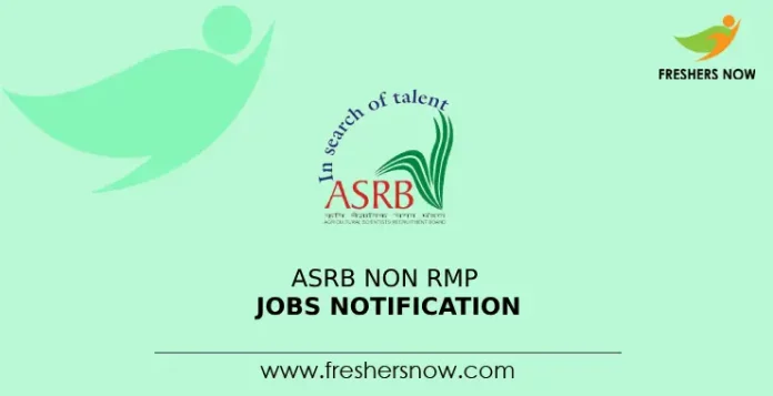 ASRB Non RMP Jobs Notification