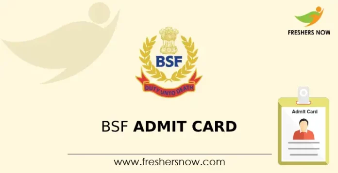 BSF Admit Card