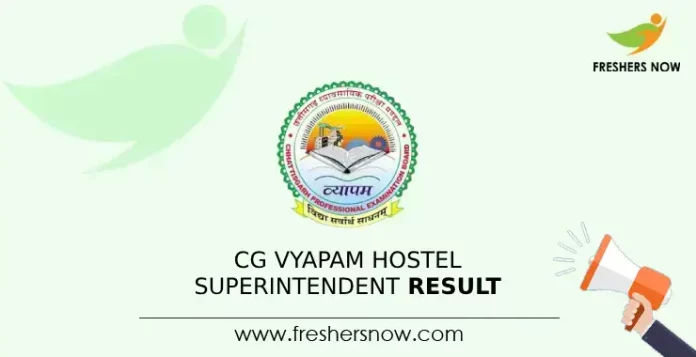 CG Vyapam Hostel Superintendent Result