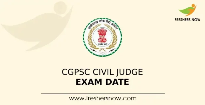 CGPSC Civil Judge Exam Date