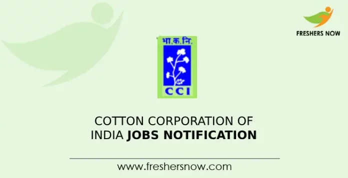 Cotton Corporation of India Jobs Notification