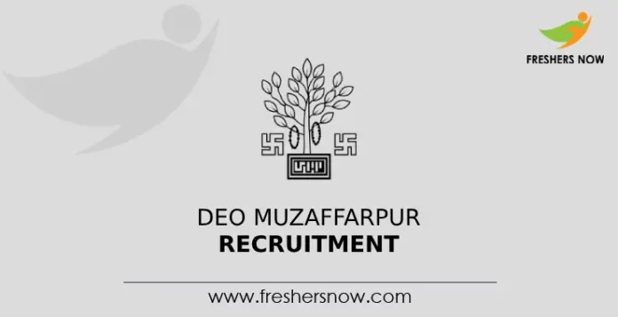 DEO Muzaffarpur Recruitment