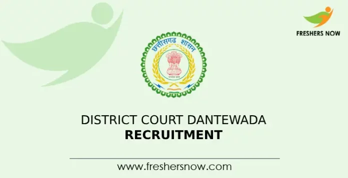 District Court Dantewada Recruitment