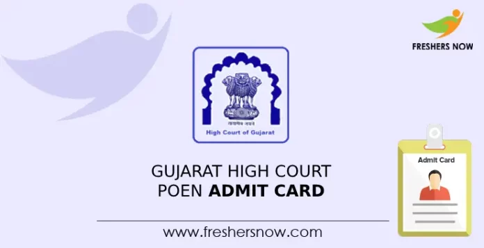 Gujarat High Court Poen Admit Card